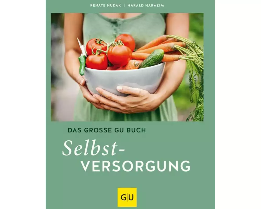Das große GU Buch Selbstversorgung