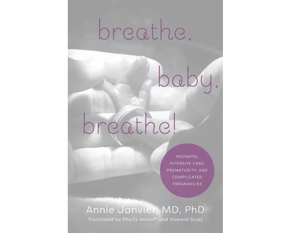 Breathe, Baby, Breathe!