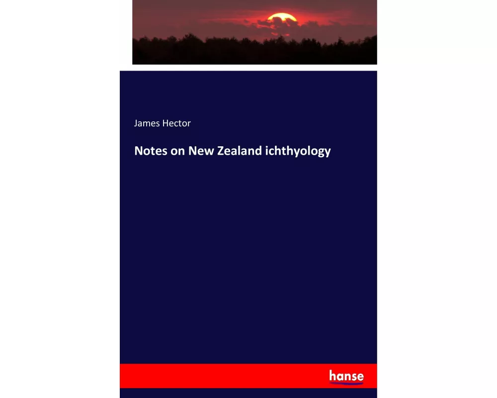 Notes on New Zealand ichthyology