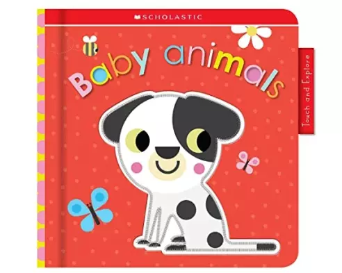 Animal Babies: Scholastic Early Learners (Touch and Explore)