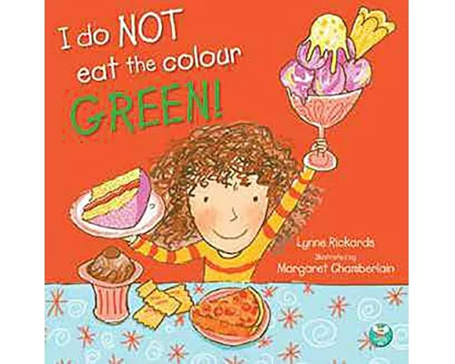 I Do Not Eat The Colour Green