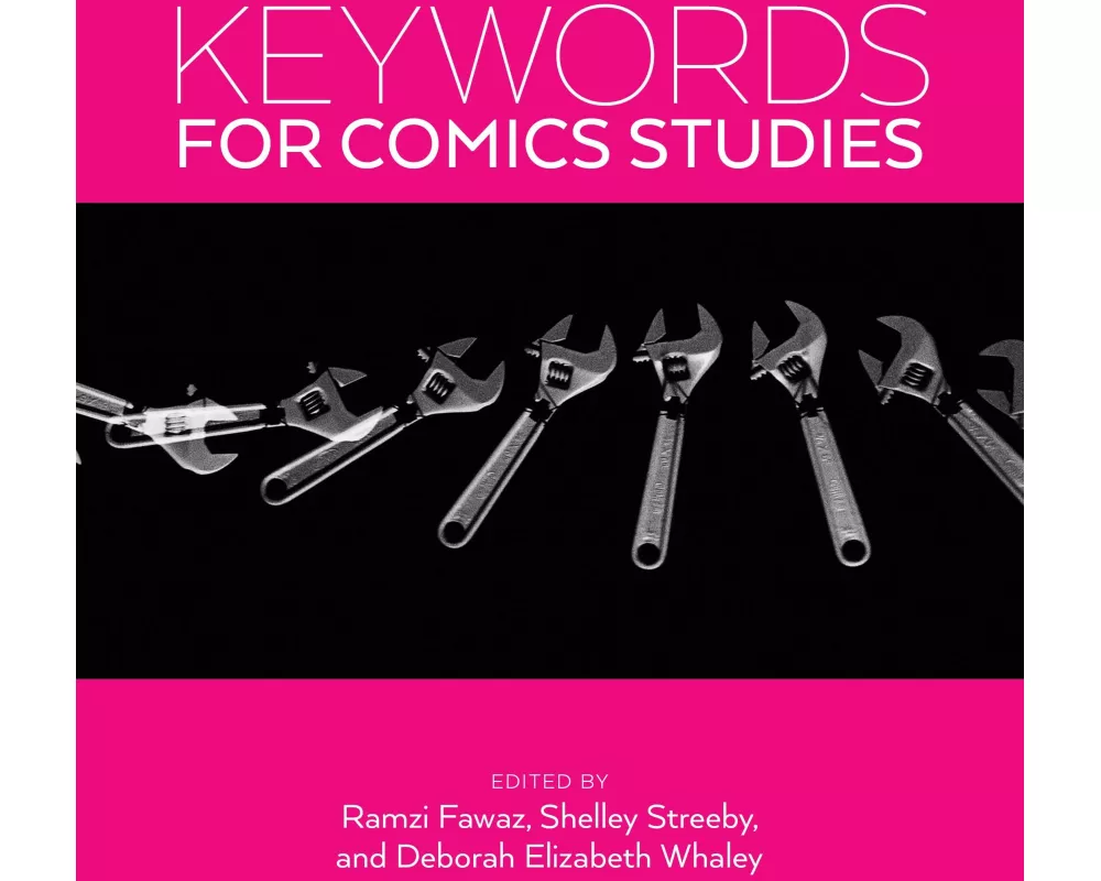 Keywords for Comics Studies