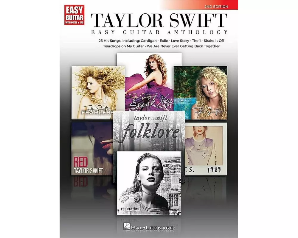 Taylor Swift - Easy Guitar Anthology 2nd Edition (Easy Guitar with Notes & Tab) Guitar Song Books
