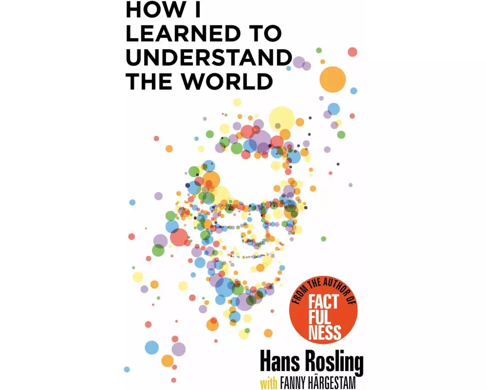 How I Learned to Understand the World