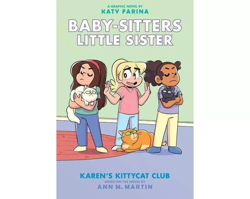 Karen's Kittycat Club: A Graphic Novel (Baby-sitters Little Sister #4)