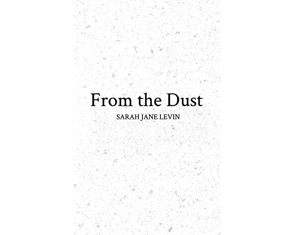 From the Dust