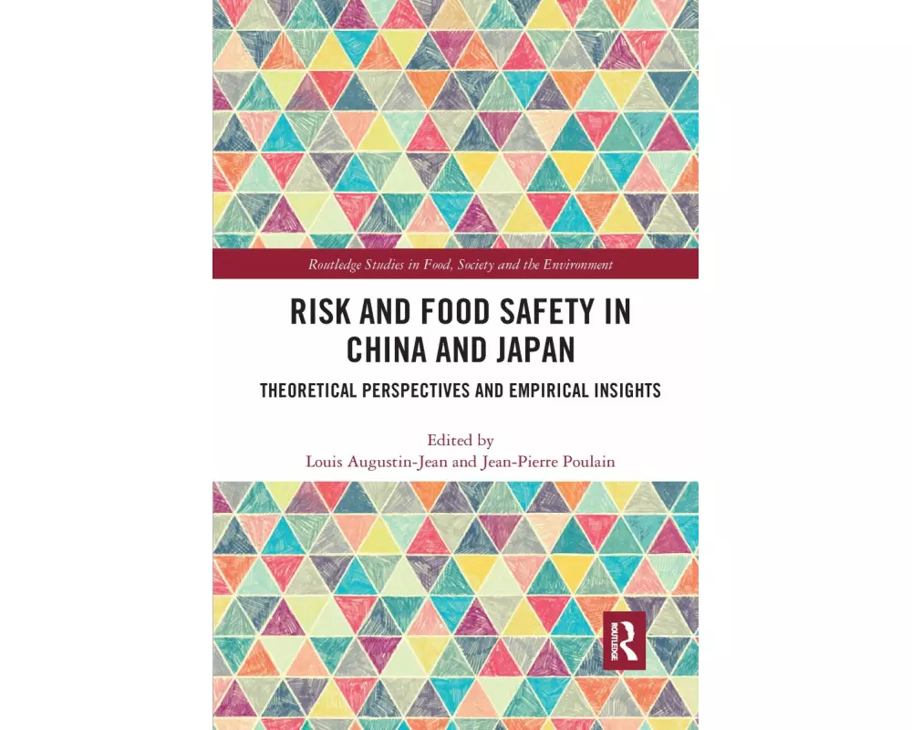 Risk and Food Safety in China and Japan
