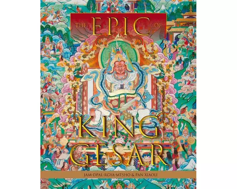 The Epic of King Gesar