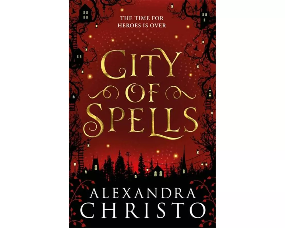 City of Spells (sequel to Into the Crooked Place)