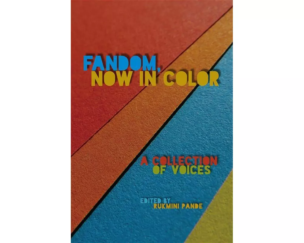 Fandom, Now in Color