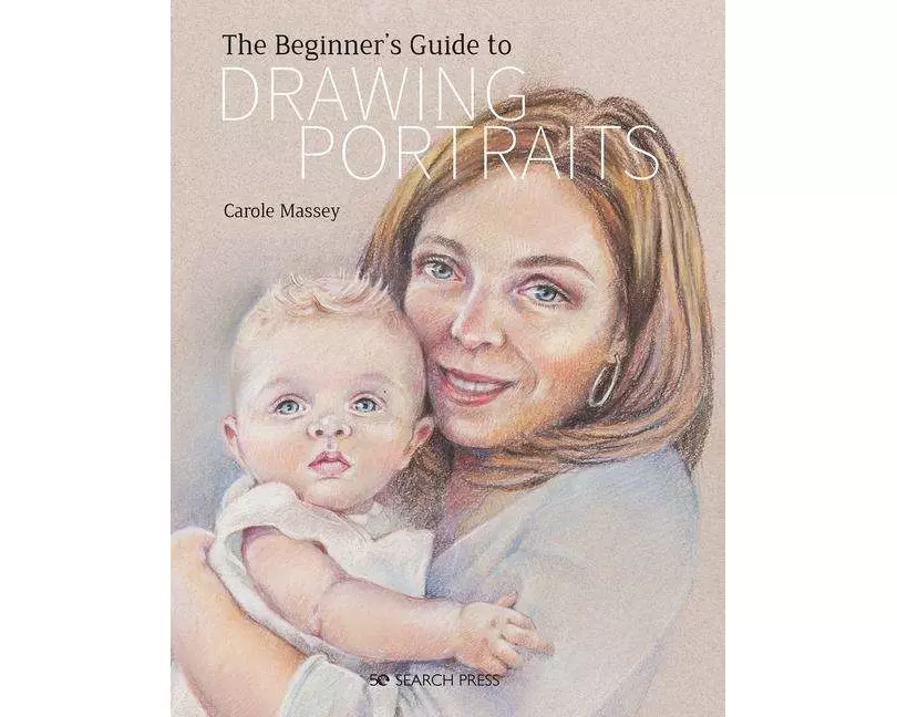 The Beginner’s Guide to Drawing Portraits