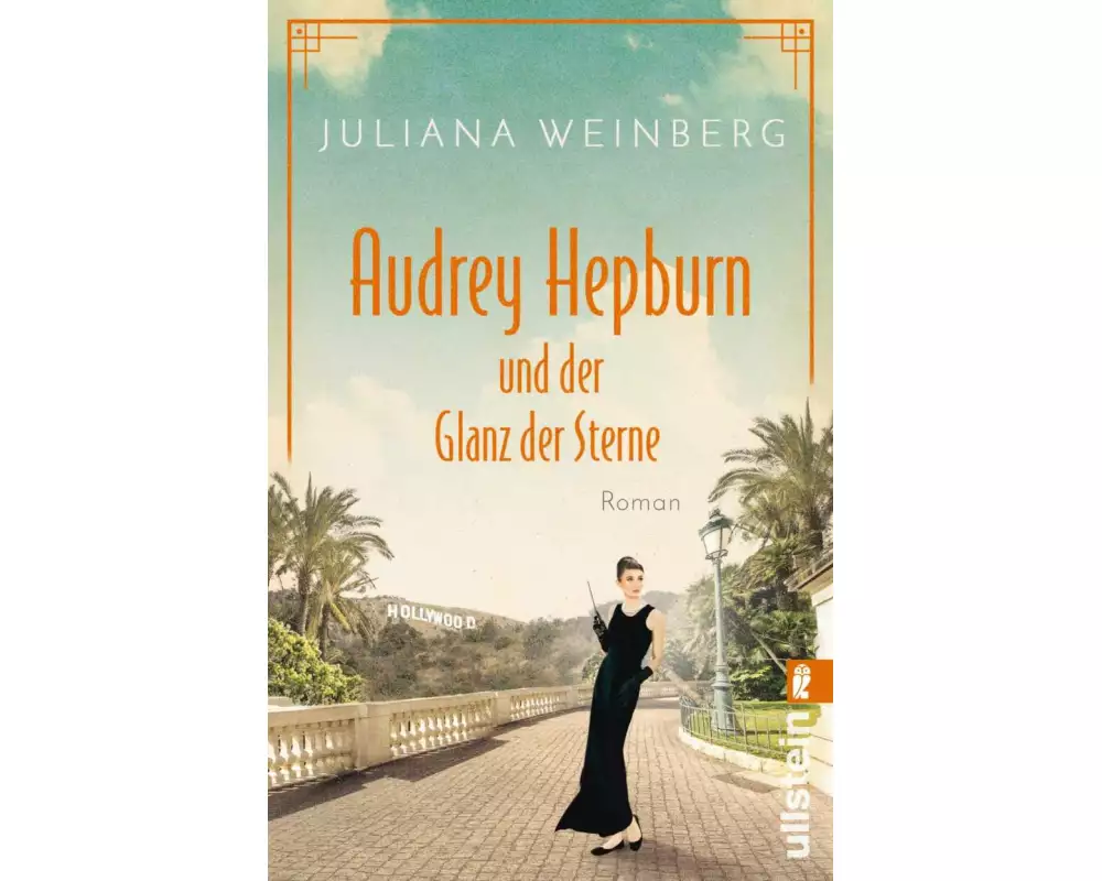 Audrey Hepburn und der Glanz der Sterne (Ikonen ihrer Zeit 2)