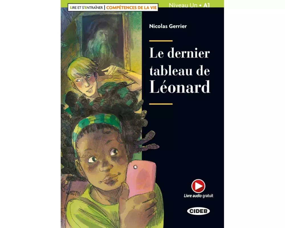 Le dernier tableau de Léonard