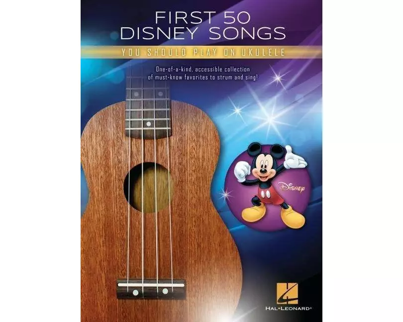 First 50 Disney Songs You Should Play on Ukulele Songbook