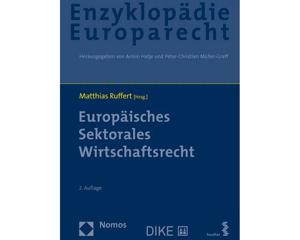 Enzyklopädie Europarecht (Bd. 5)