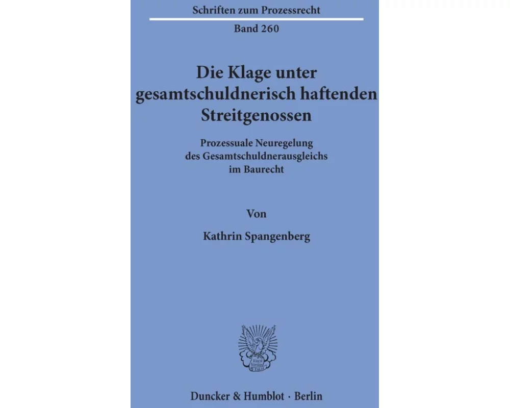 Die Klage unter gesamtschuldnerisch haftenden Streitgenossen