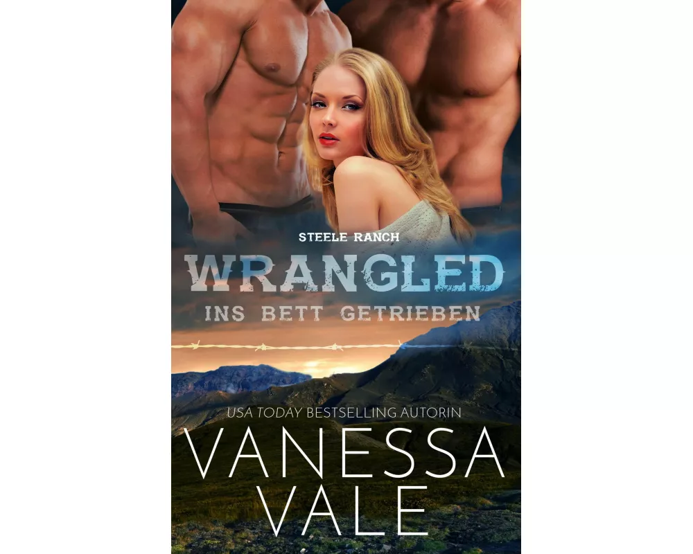 Wrangled - ins Bett getrieben