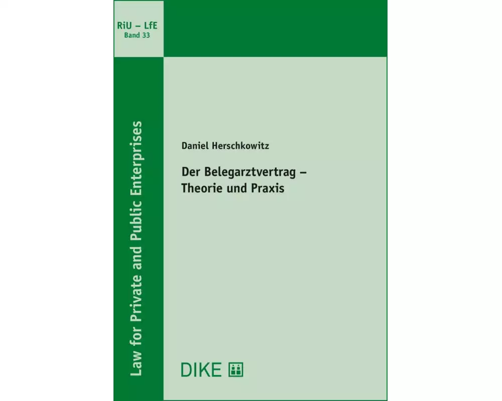 Der Belegarztvertrag – Theorie und Praxis