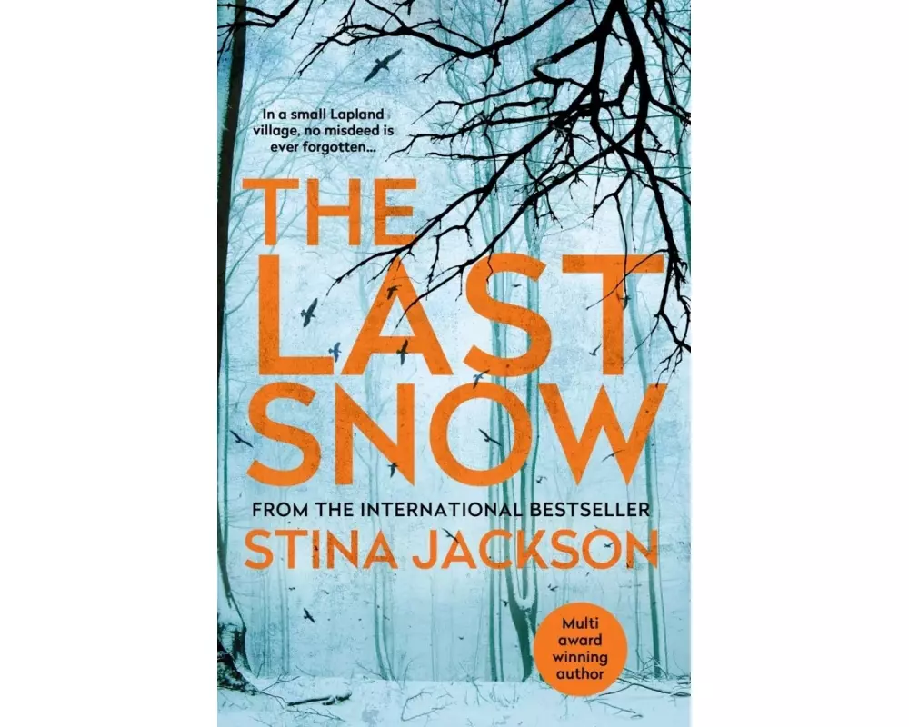 The Last Snow