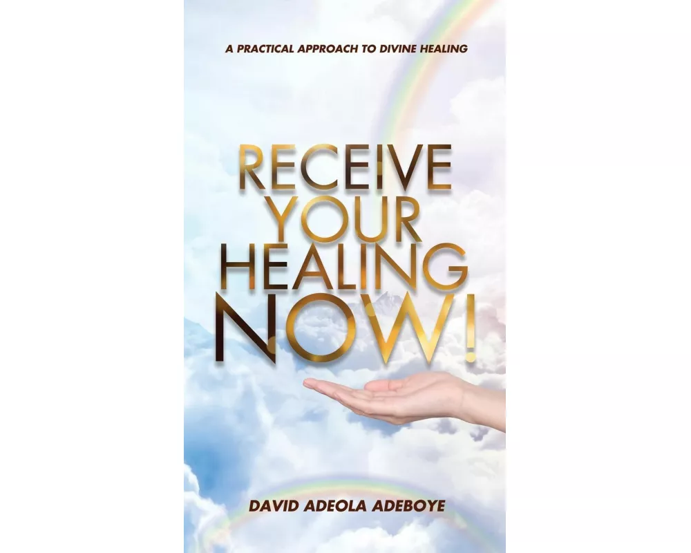 Receive Your Healing Now