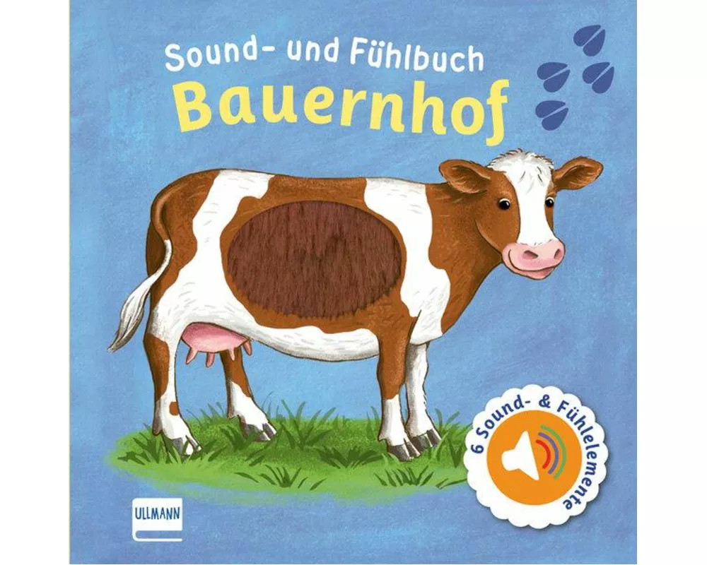 Sound- und Fühlbuch Bauernhof (mit 6 Sound- und Fühlelementen)