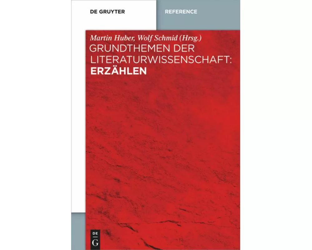 Grundthemen der Literaturwissenschaft: Erzählen