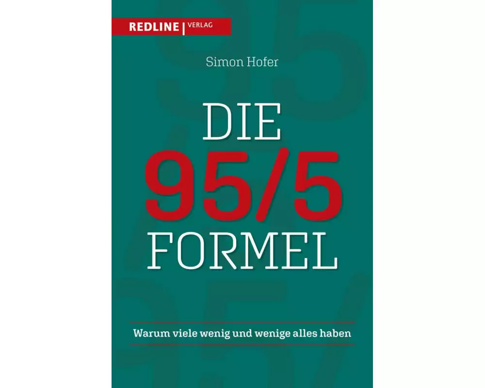 Die 95/5-Formel