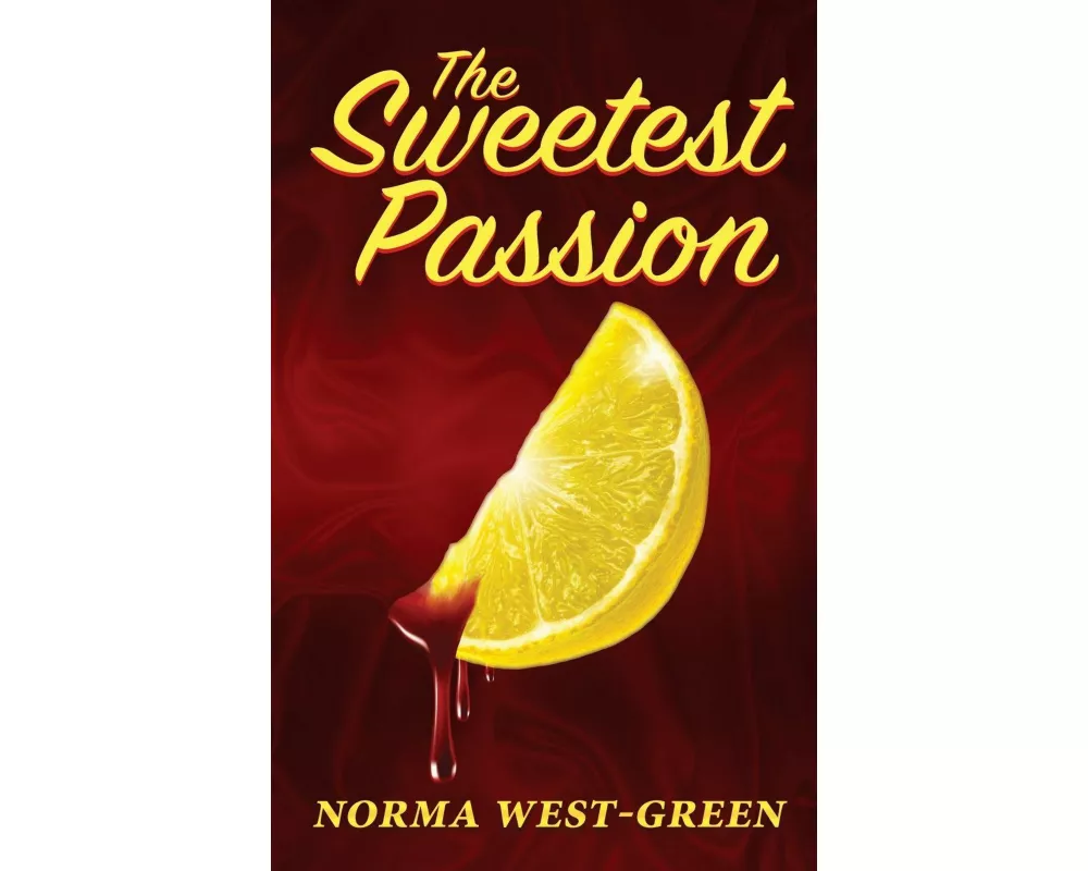 The Sweetest Passion