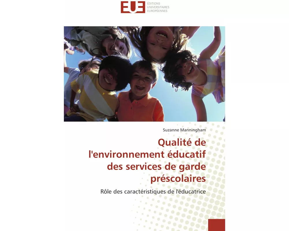 Qualité de l'environnement éducatif des services de garde préscolaires