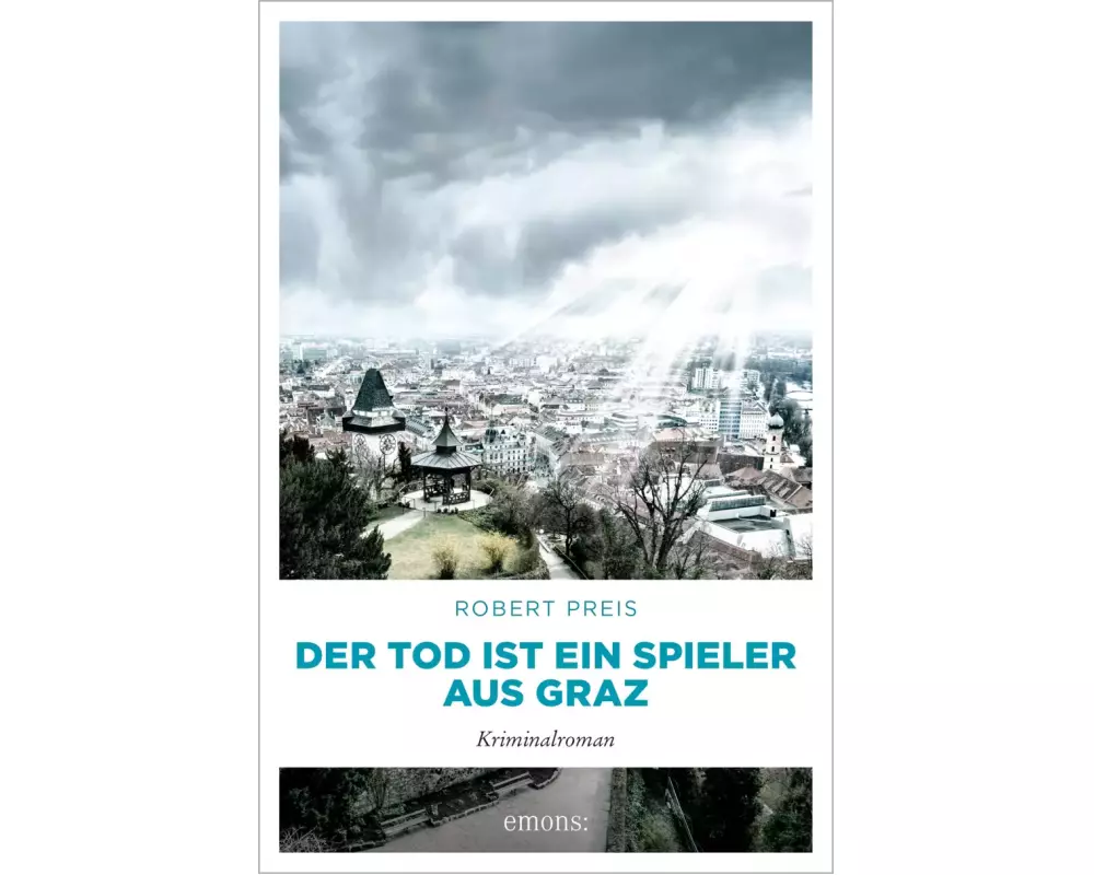 Der Tod ist ein Spieler aus Graz