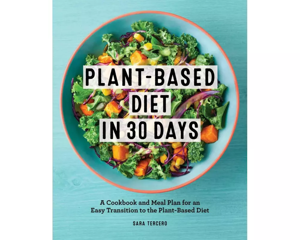 Plant-Based Diet in 30 Days