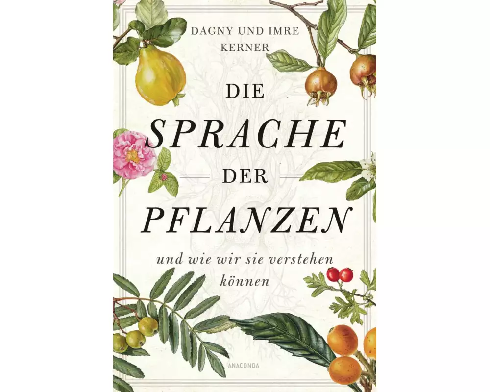 Die Sprache der Pflanzen
