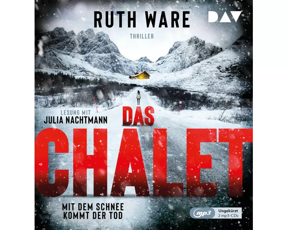 Das Chalet – Mit dem Schnee kommt der Tod