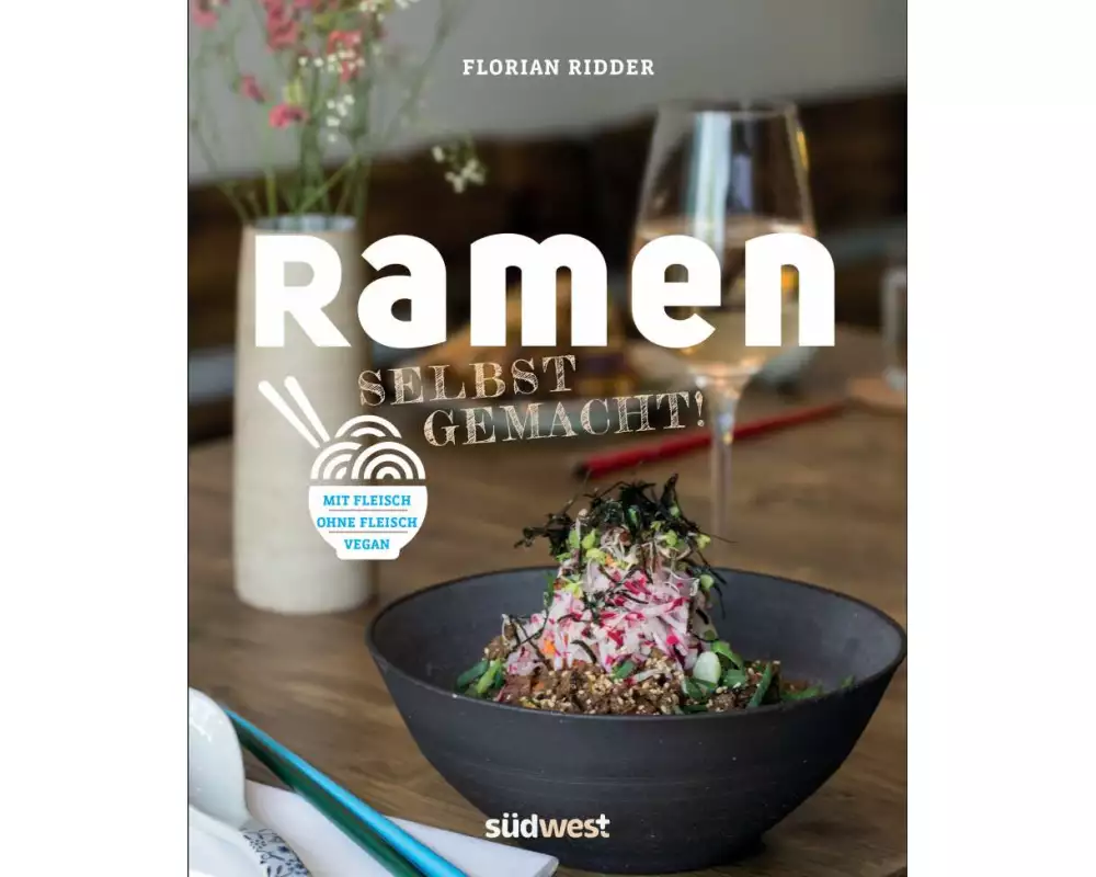 Ramen - Selbst gemacht!