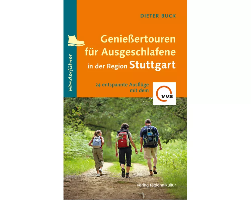 Genießertouren für Ausgeschlafene in der Region Stuttgart