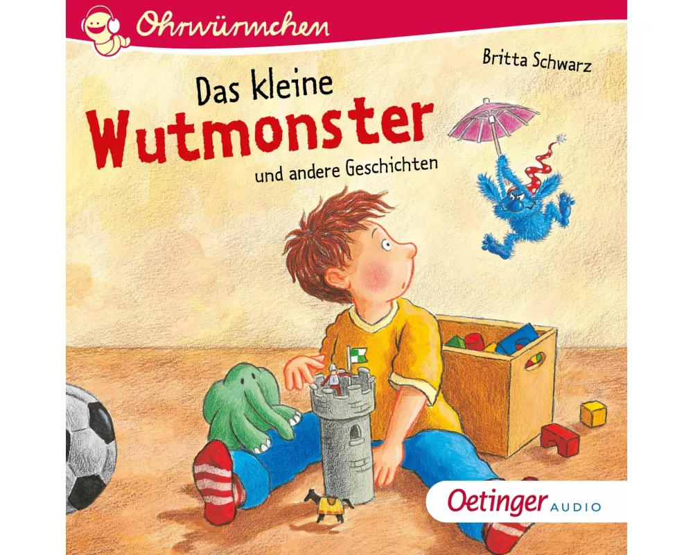 Das kleine Wutmonster und andere Geschichten