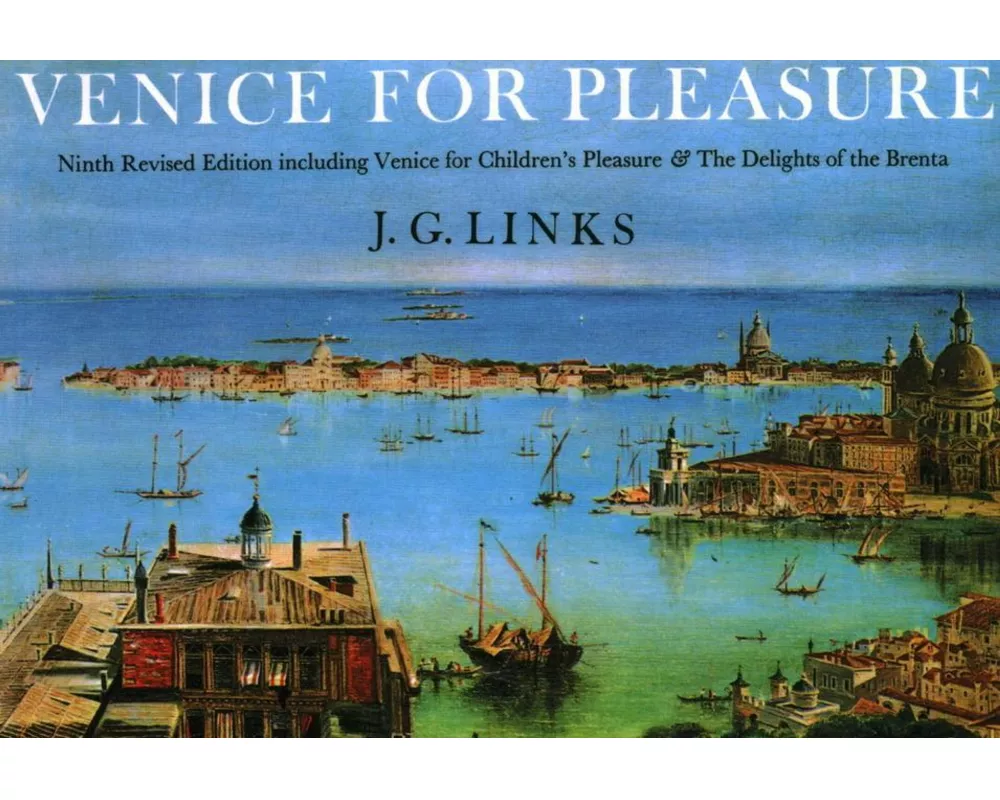 Venice for Pleasure