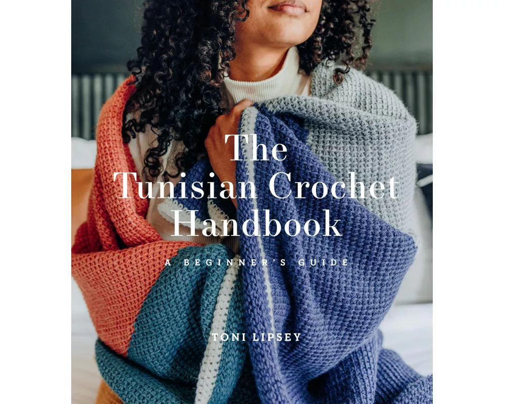 The Tunisian Crochet Handbook
