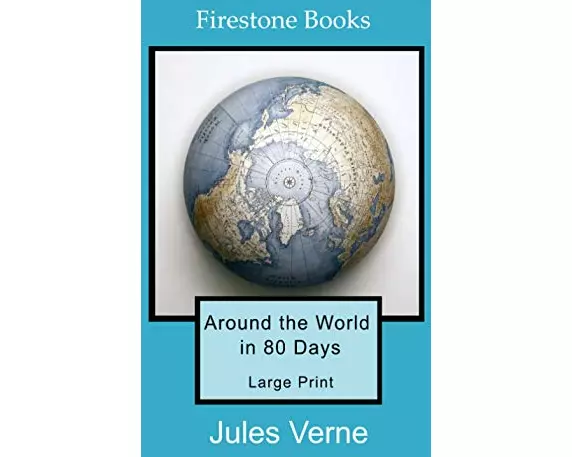 Around the World in 80 Days: Large Print