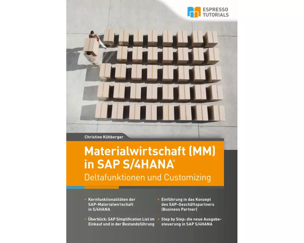 Materialwirtschaft (MM) in SAP S/4HANA - Deltafunktionen und Customizing