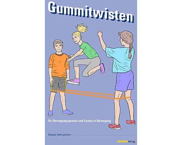 Gummitwisten - Lernheft
