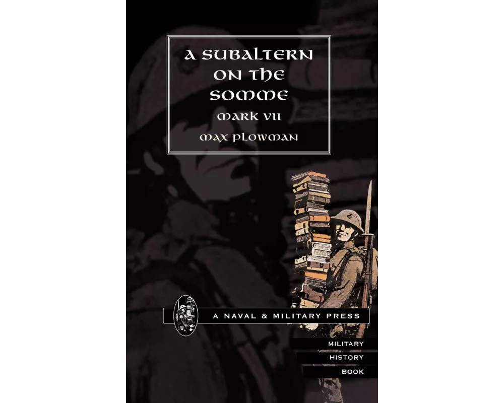 Subaltern on the Somme
