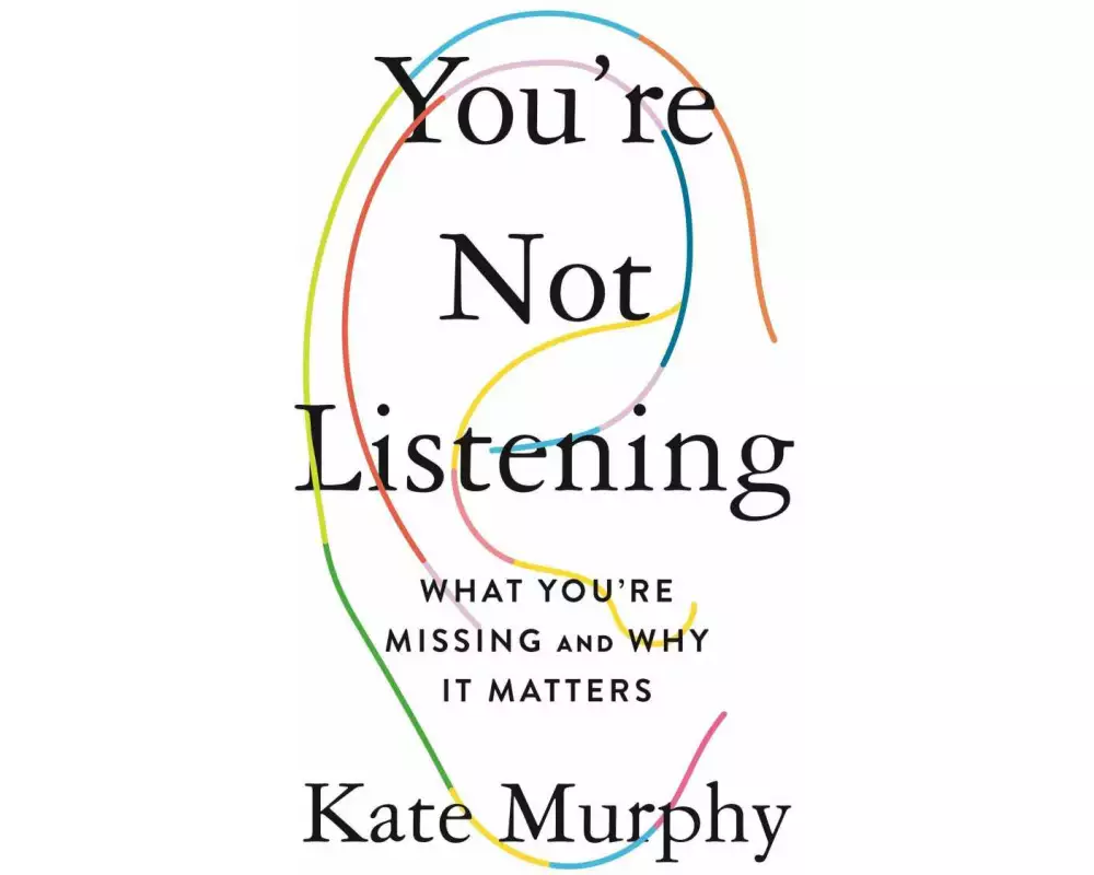 You're Not Listening