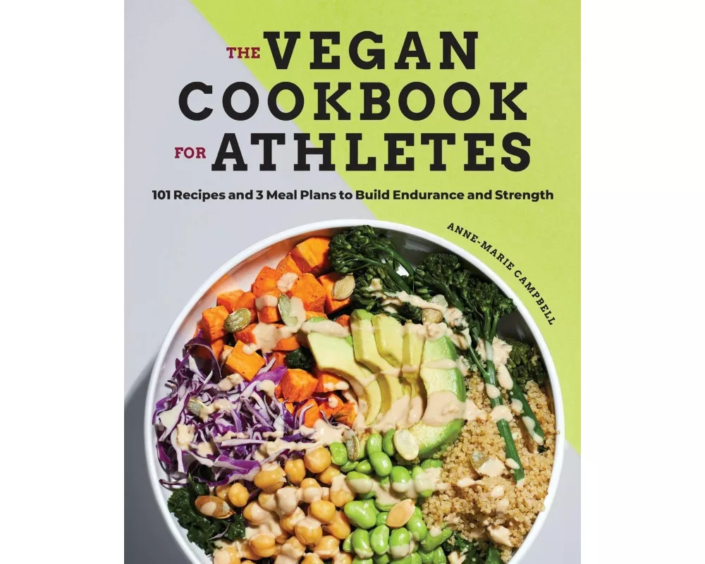 The Vegan Cookbook for Athletes