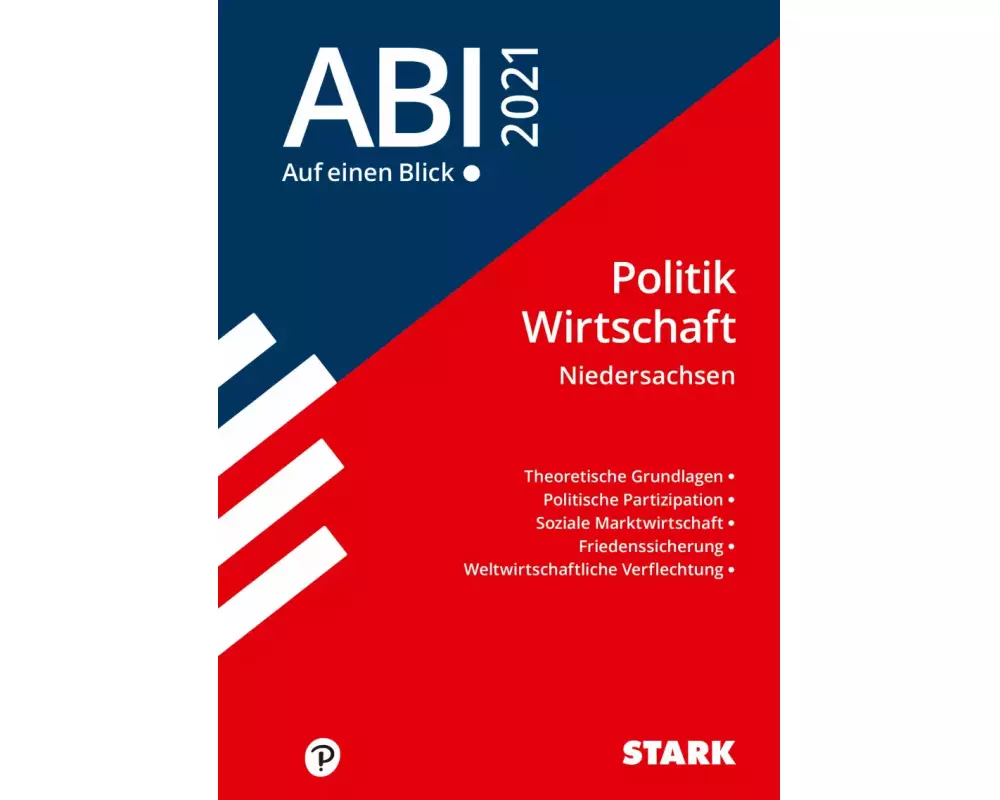 STARK Abi - auf einen Blick! Politik-Wirtschaft Niedersachsen 2021
