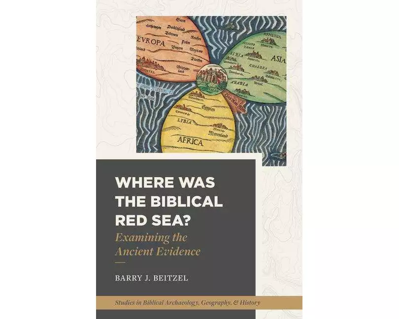 Where Was the Biblical Red Sea?