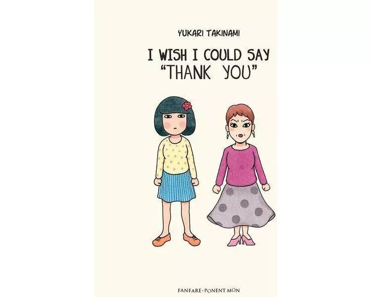 I Wish I Could Say Thank You