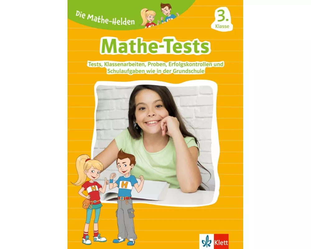 Die Mathe-Helden: Mathe-Tests 3. Klasse