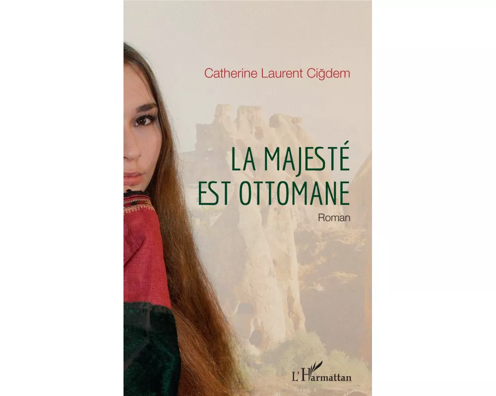 La majesté est ottomane