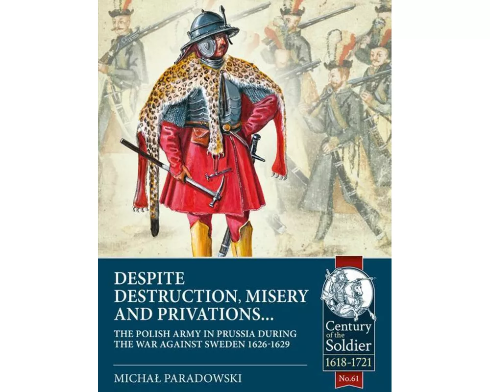 Despite Destruction, Misery and Privations…